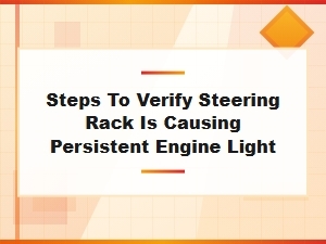How to Diagnose Steering Rack Issues From an Engine Light Code