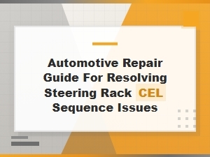 Diagnosing Steering Rack Cel Codes